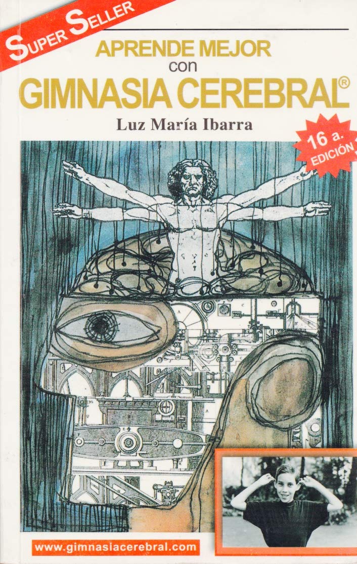 Gimnasia Cerebral/Learn More With Mental Exercise (Spanish Edition)