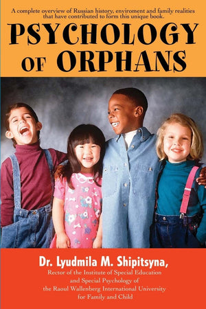 Psychology of Orphans,Used