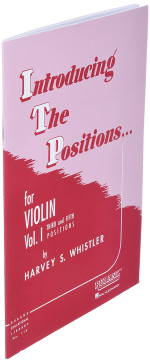 Introducing the Positions for Violin: Volume 1  Third and Fifth Position Beginner Violin Book,New
