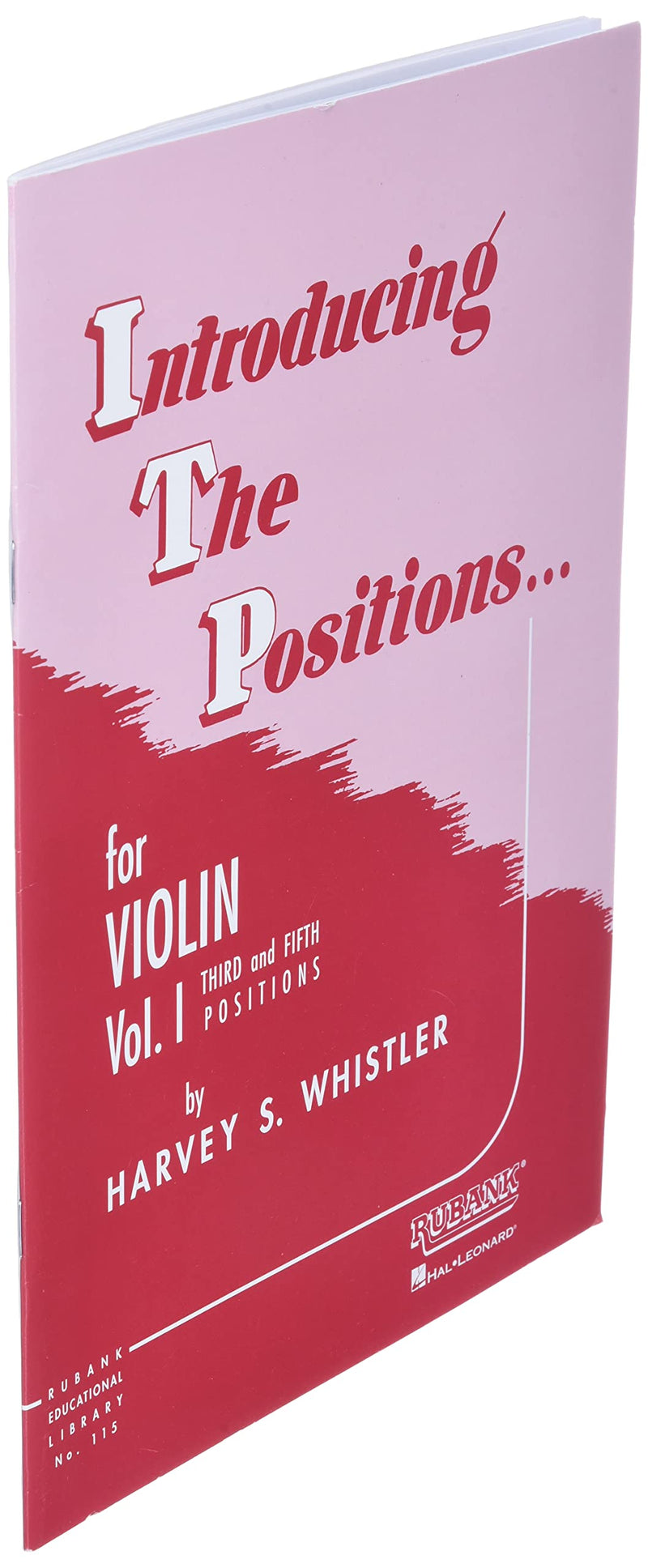 Introducing the Positions for Violin: Volume 1  Third and Fifth Position Beginner Violin Book,New