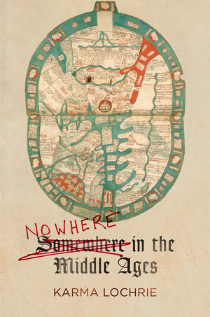 Nowhere in the Middle Ages (The Middle Ages Series),Used