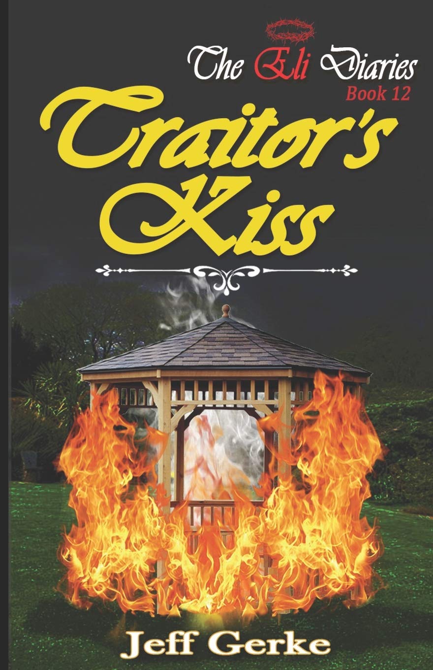 Traitor's Kiss (The Eli Diaries),Used