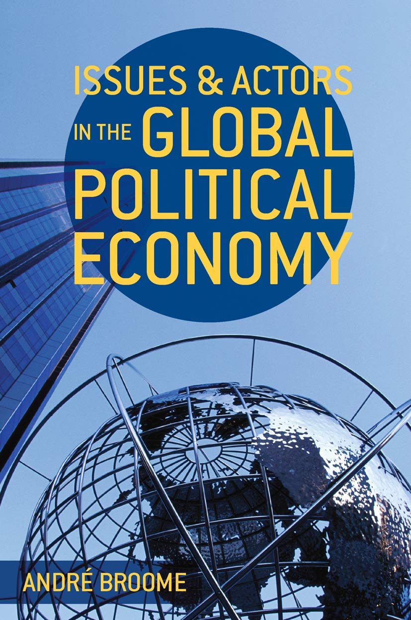 Issues And Actors In The Global Political Economy,New