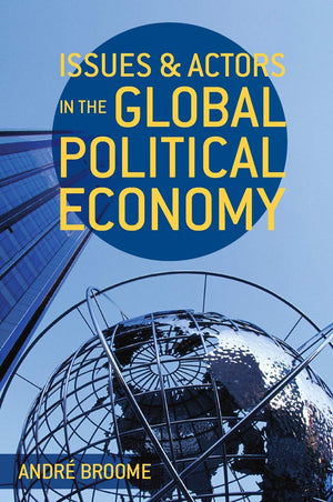 Issues and Actors in the Global Political Economy,Used
