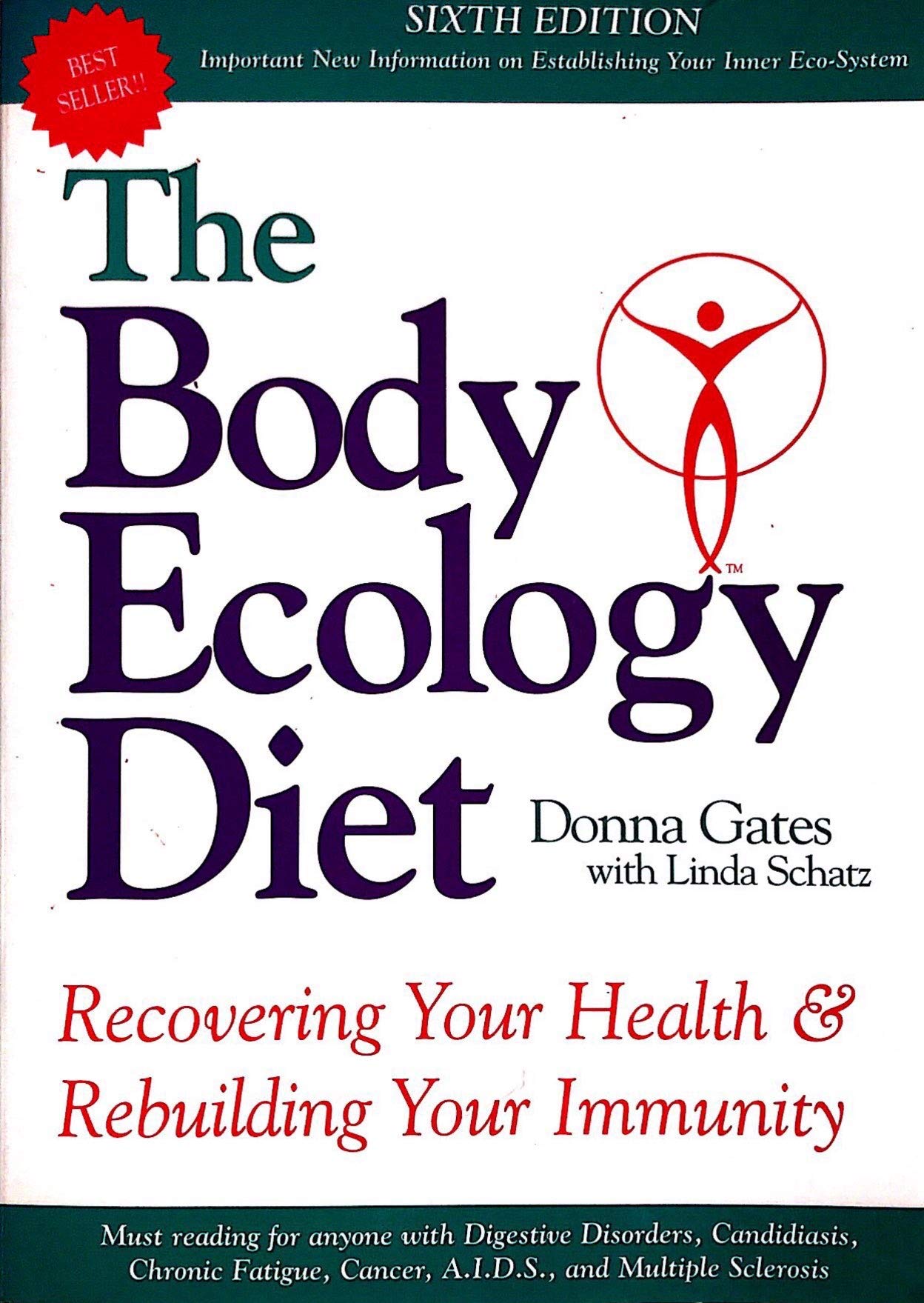 The Body Ecology Diet: Recovering Your Health And Rebuilding Your Immunity,New