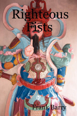 Righteous Fists,Used