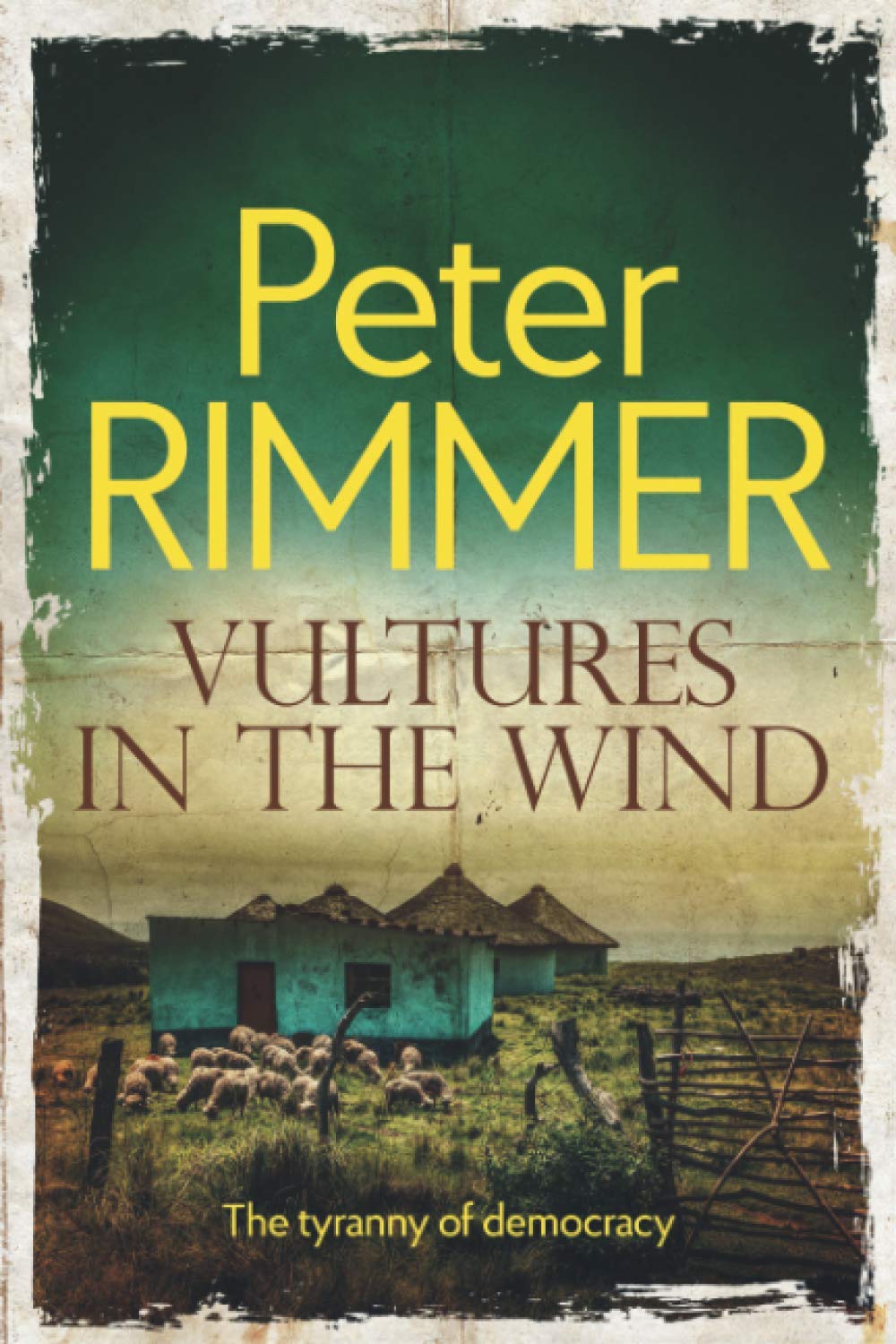 Vultures in the Wind: A gripping historical novel of friendship (The African Book Collection),Used