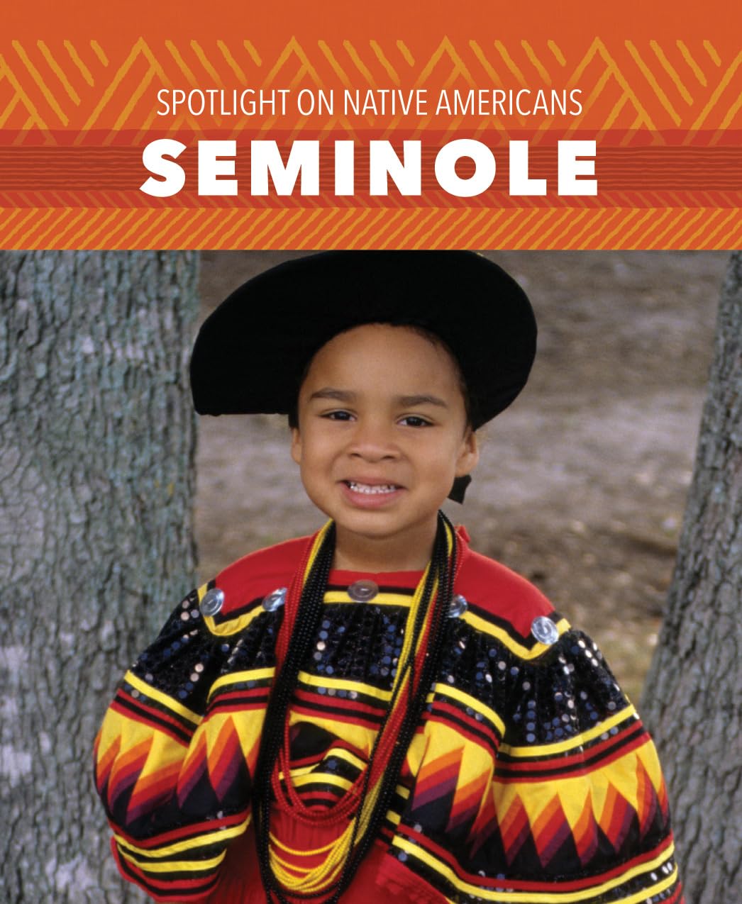 Seminole (Spotlight on Native Americans),Used