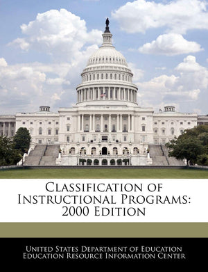 Classification of Instructional Programs: 2000 Edition