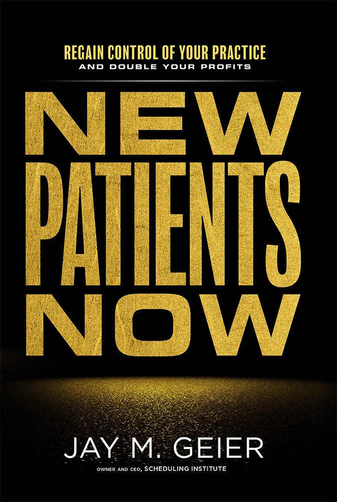 New Patients Now: Regain Control Of Your Practice And Double Your Profits