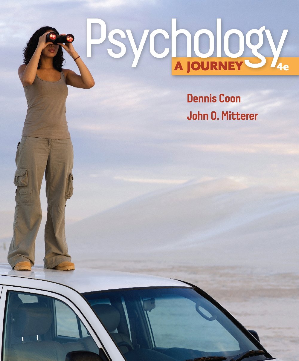 Study Guide for Coon/Mitterers Psychology: A Journey, 4th,Used