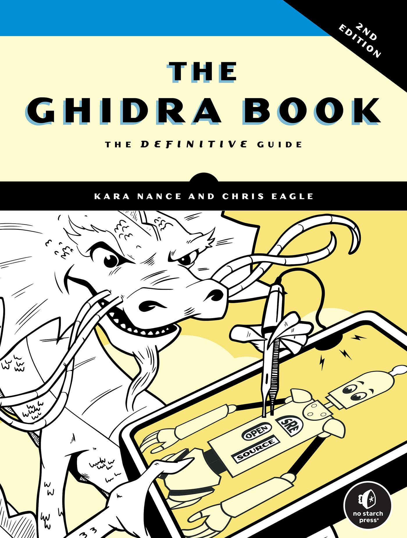 The Ghidra Book, 2Nd Edition: The Definitive Guide