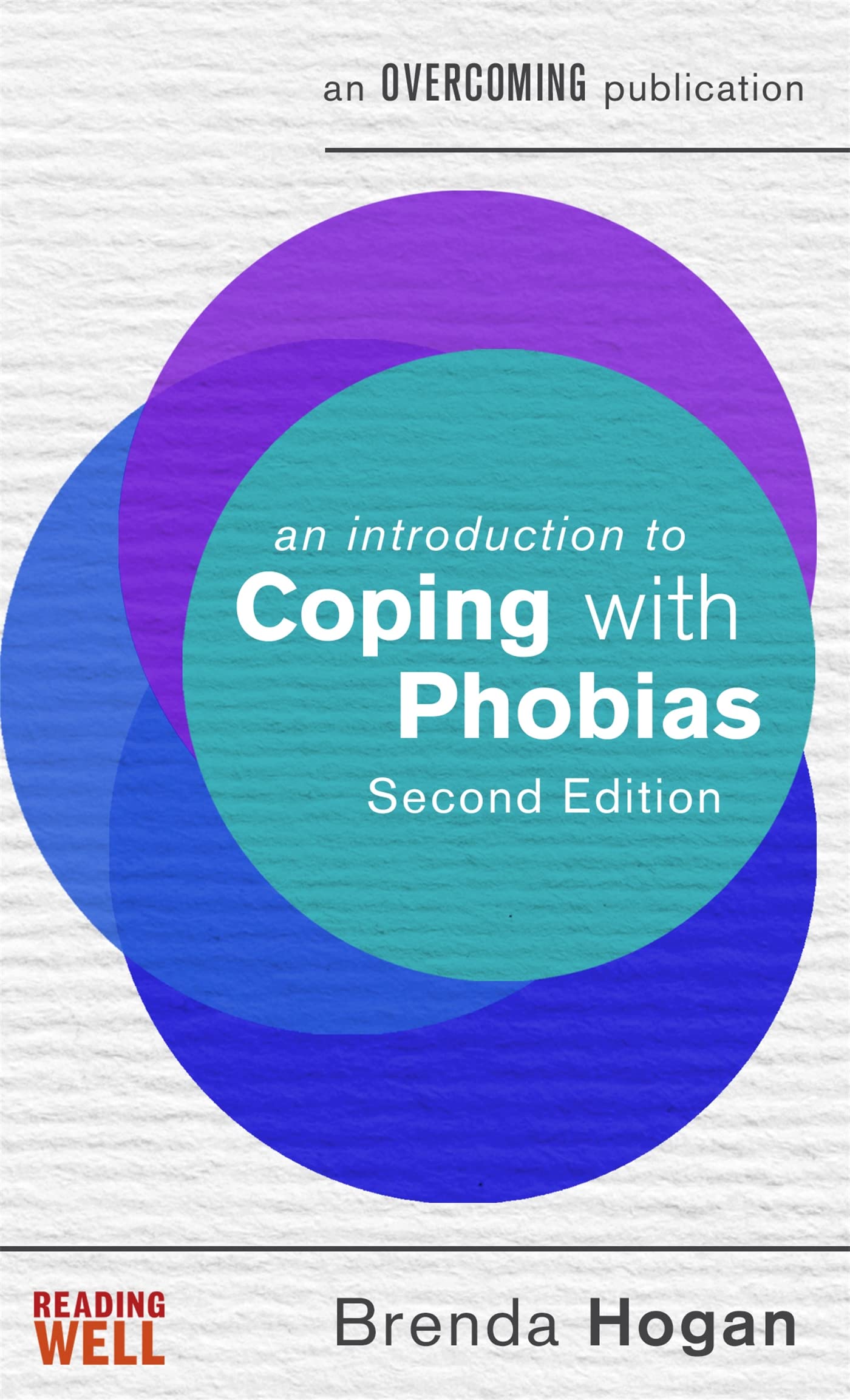 An Introduction To Coping With Phobias (An Introduction To Coping Series)