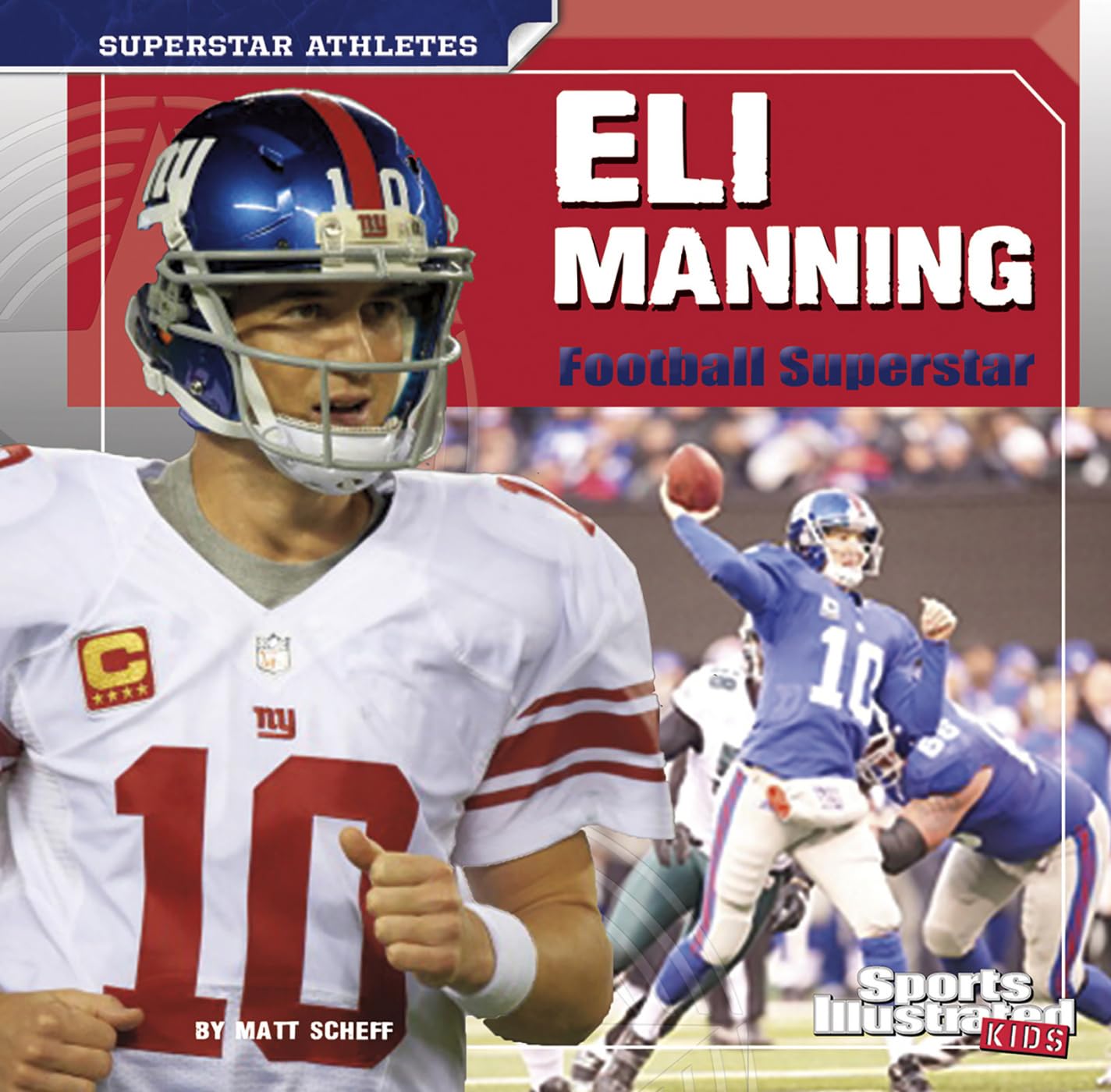 Eli Manning: Football Superstar (Superstar Athletes),Used