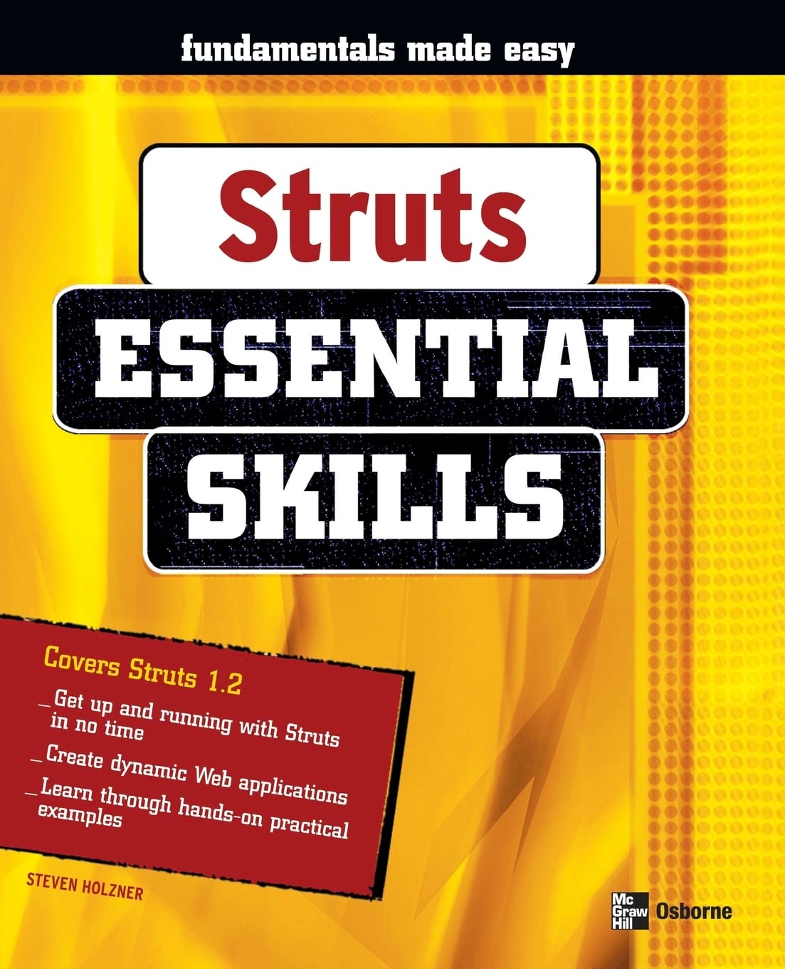 Struts: Essential Skills (Essential Skills (McGraw Hill)),Used
