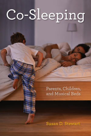 CoSleeping: Parents, Children, and Musical Beds,Used