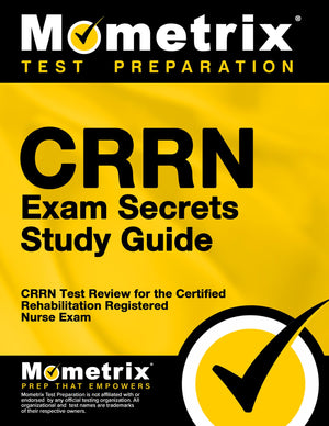 CRRN Exam Secrets Study Guide: CRRN Test Review for the Certified Rehabilitation Registered Nurse Exam,Used