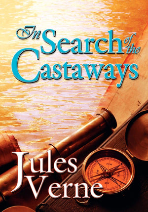 In Search of the Castaways (Illustrated),New