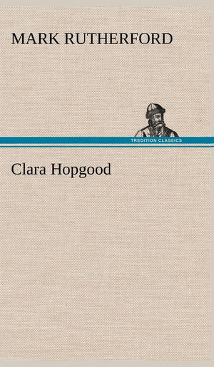 Clara Hopgood,Used