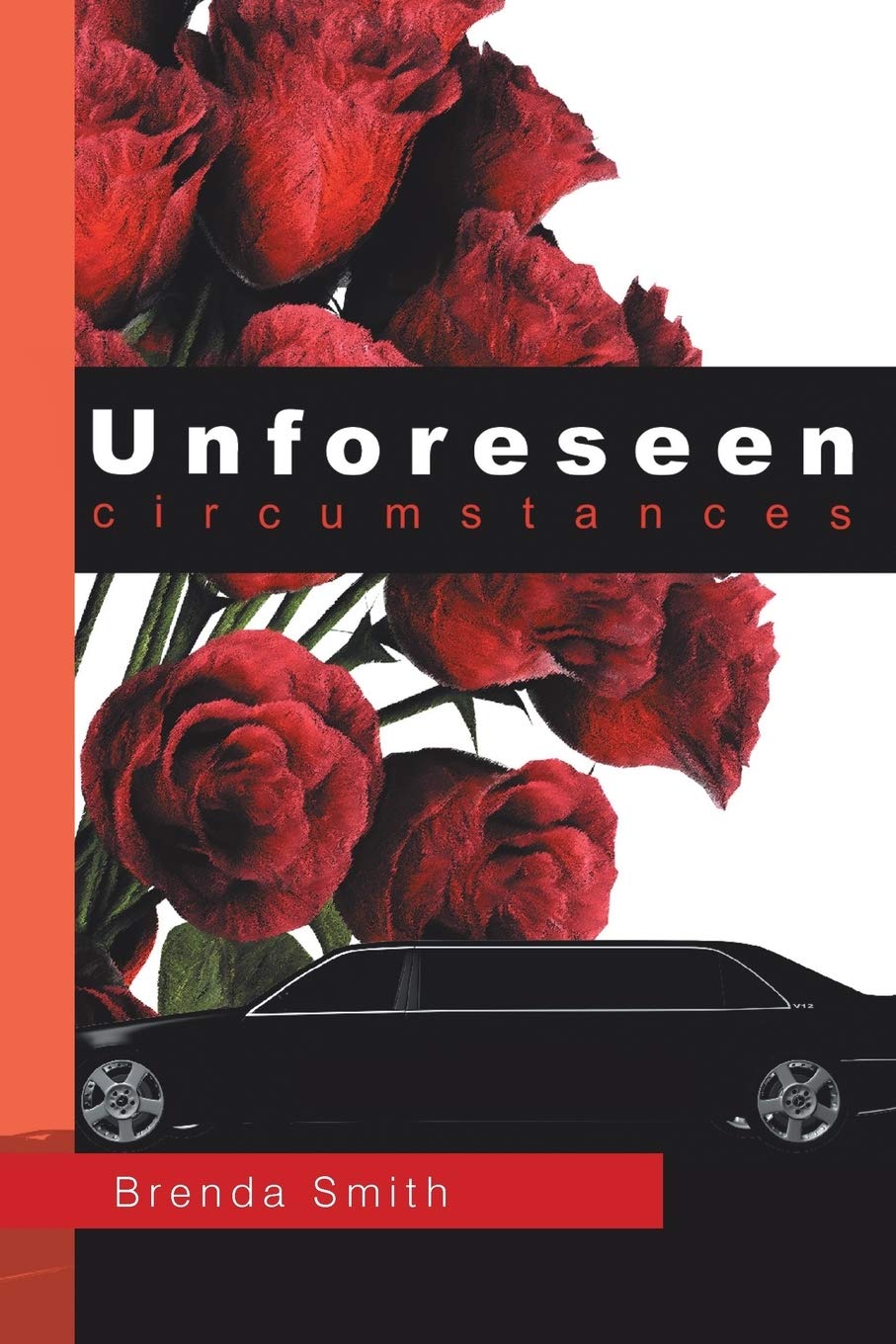 Unforeseen Circumstances,Used