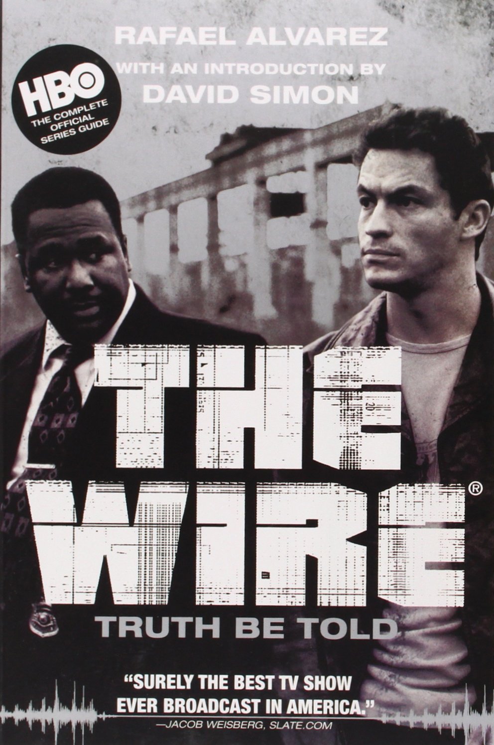 The Wire: Truth Be Told,Used