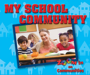 My School Community (Zoom in on Communities),Used