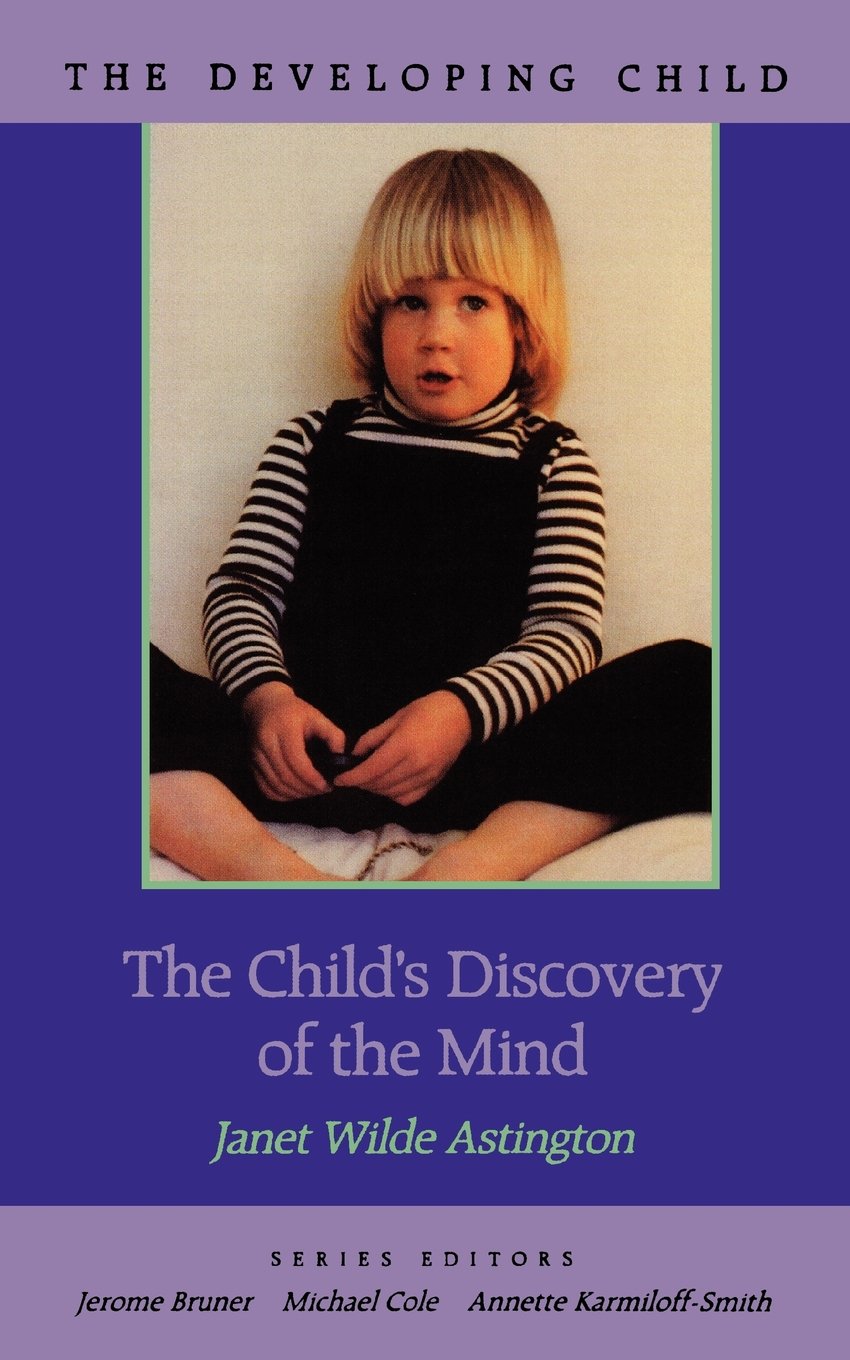 The Childs Discovery of the Mind (The Developing Child),New