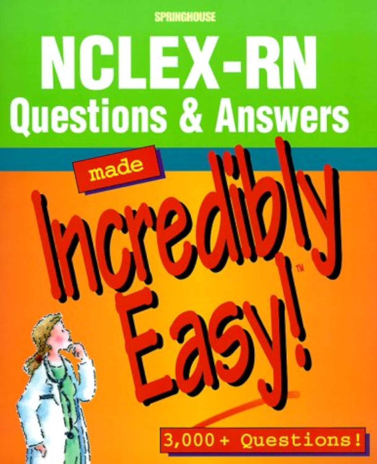 NCLEXRN Questions & Answers Made Incredibly Easy! (Incredible Easy),Used
