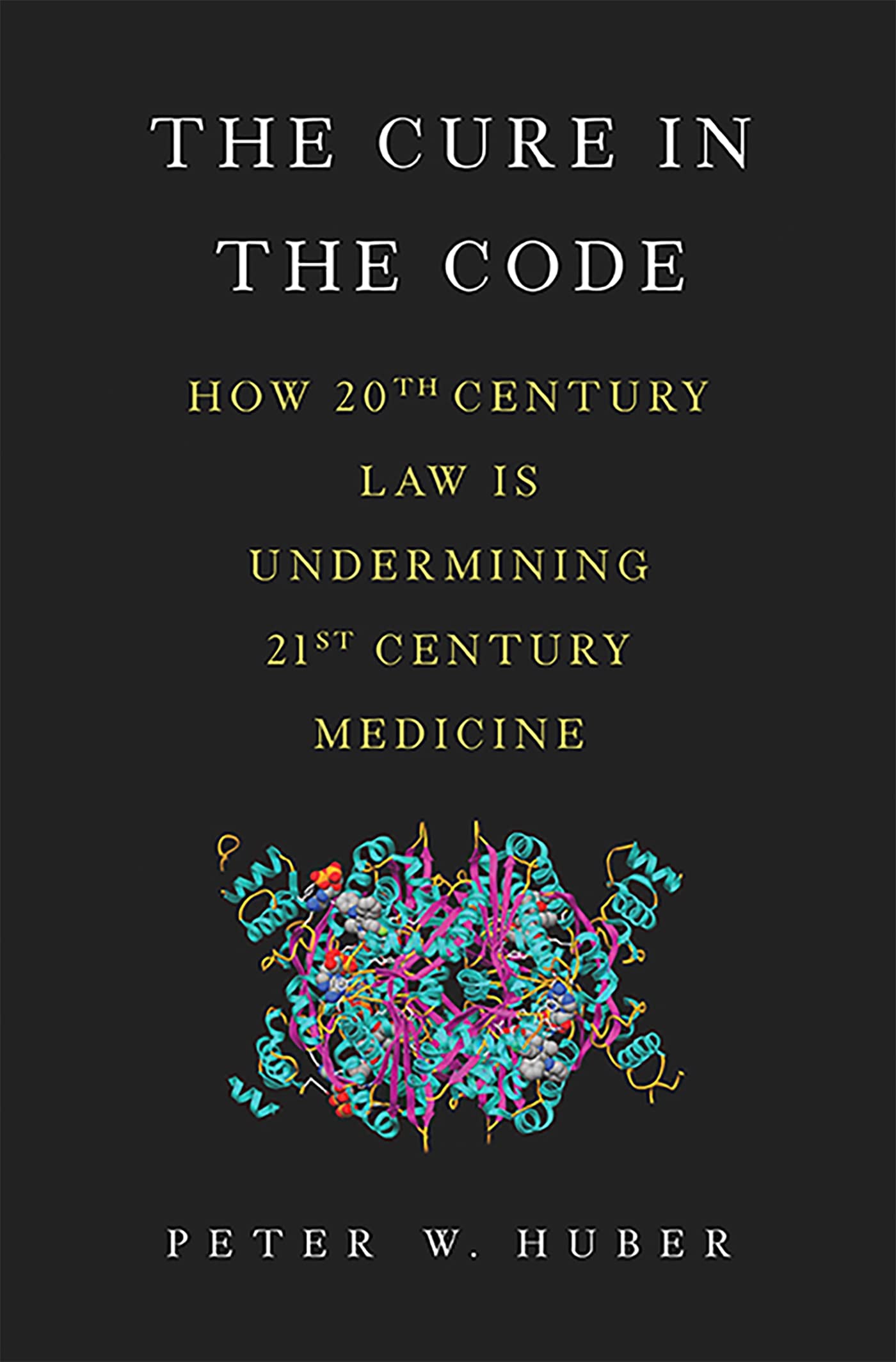 The Cure In The Code: How 20Th Century Law Is Undermining 21St Century Medicine