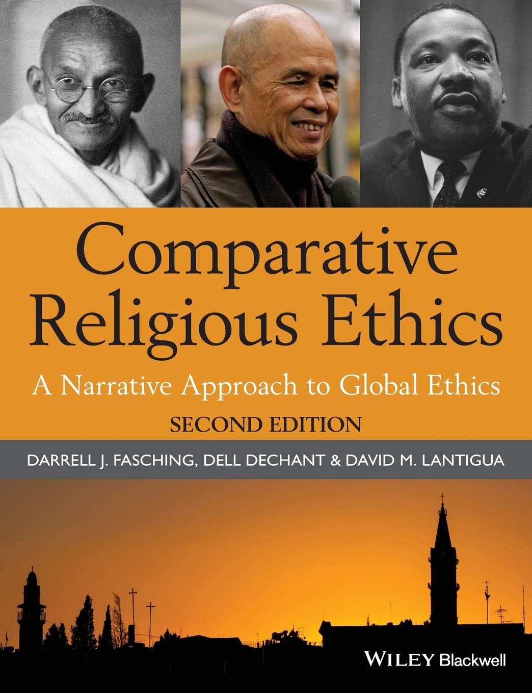 Comparative Religious Ethics: A Narrative Approach to Global Ethics, 2nd Edition,Used