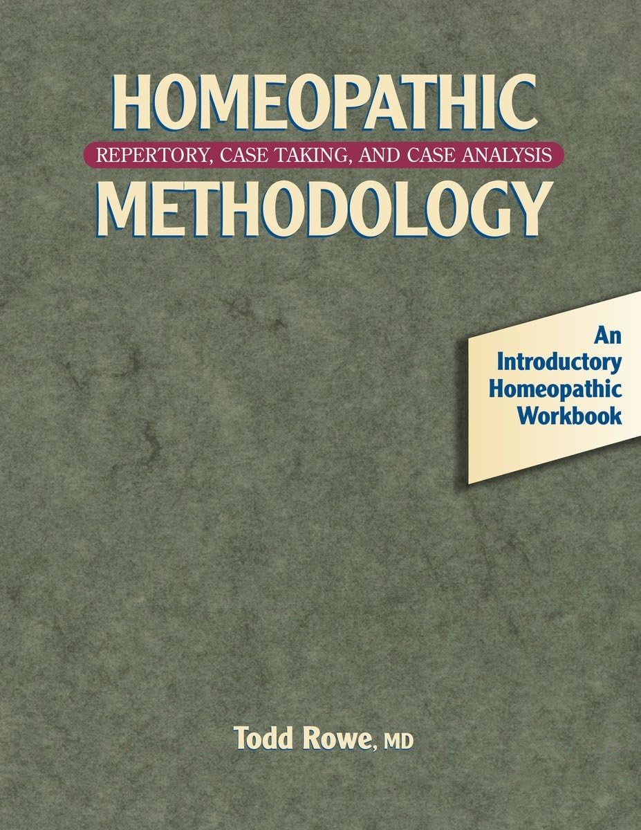 Homeopathic Methodology: Repertory, Case Taking, and Case Analysis,Used
