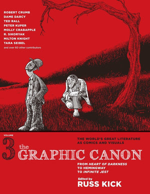 The Graphic Canon, Vol. 3: From Heart of Darkness to Hemingway to Infinite Jest (The Graphic Canon Series),Used