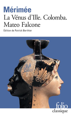 La Venus d'Ille Colomba Mateo Falcone (Folio (Gallimard)) (French Edition),Used