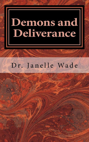 Demons and Deliverance,New