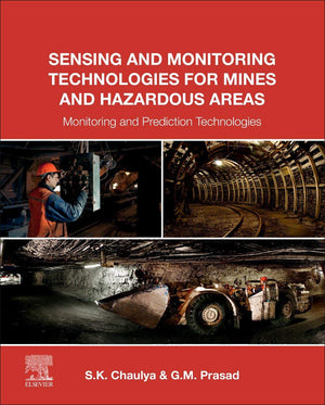 Sensing and Monitoring Technologies for Mines and Hazardous Areas: Monitoring and Prediction Technologies,Used