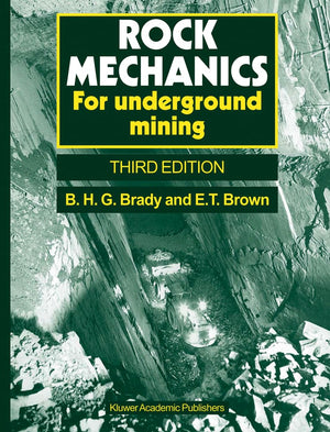 Rock Mechanics: For underground mining,Used