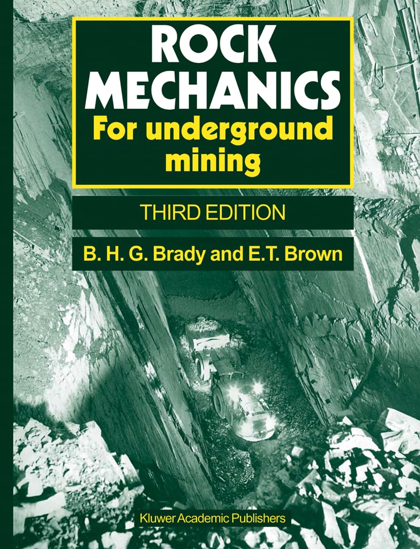 Rock Mechanics: For underground mining,Used