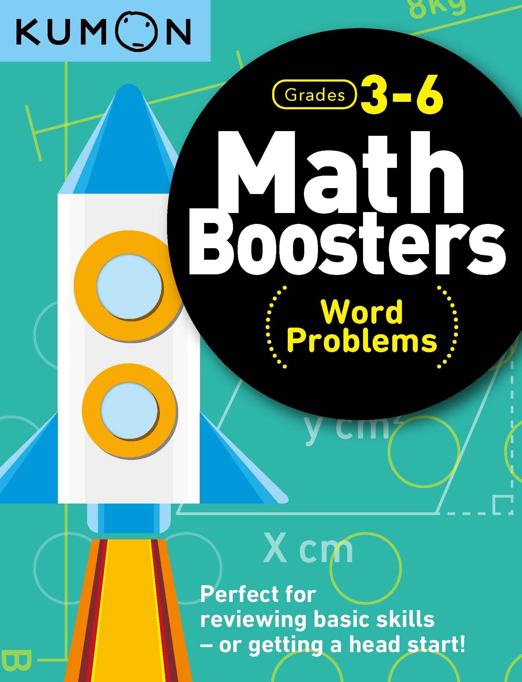 Kumon Math Boosters: Word Problems, Grades 36, Ages 911, 144 pages (Math Boosters, Grades 36),Used