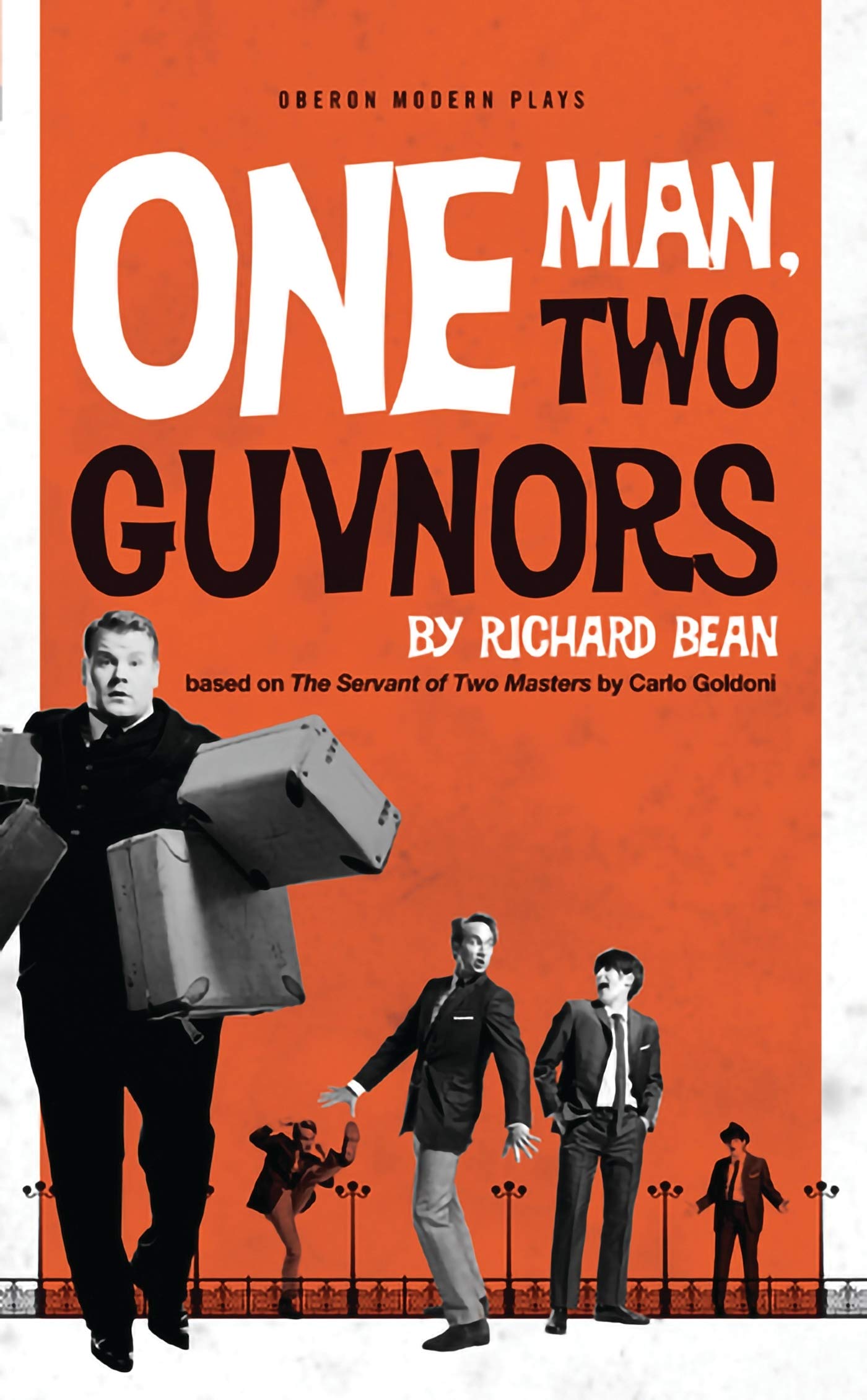 One Man, Two Guvnors (Oberon Modern Plays),Used