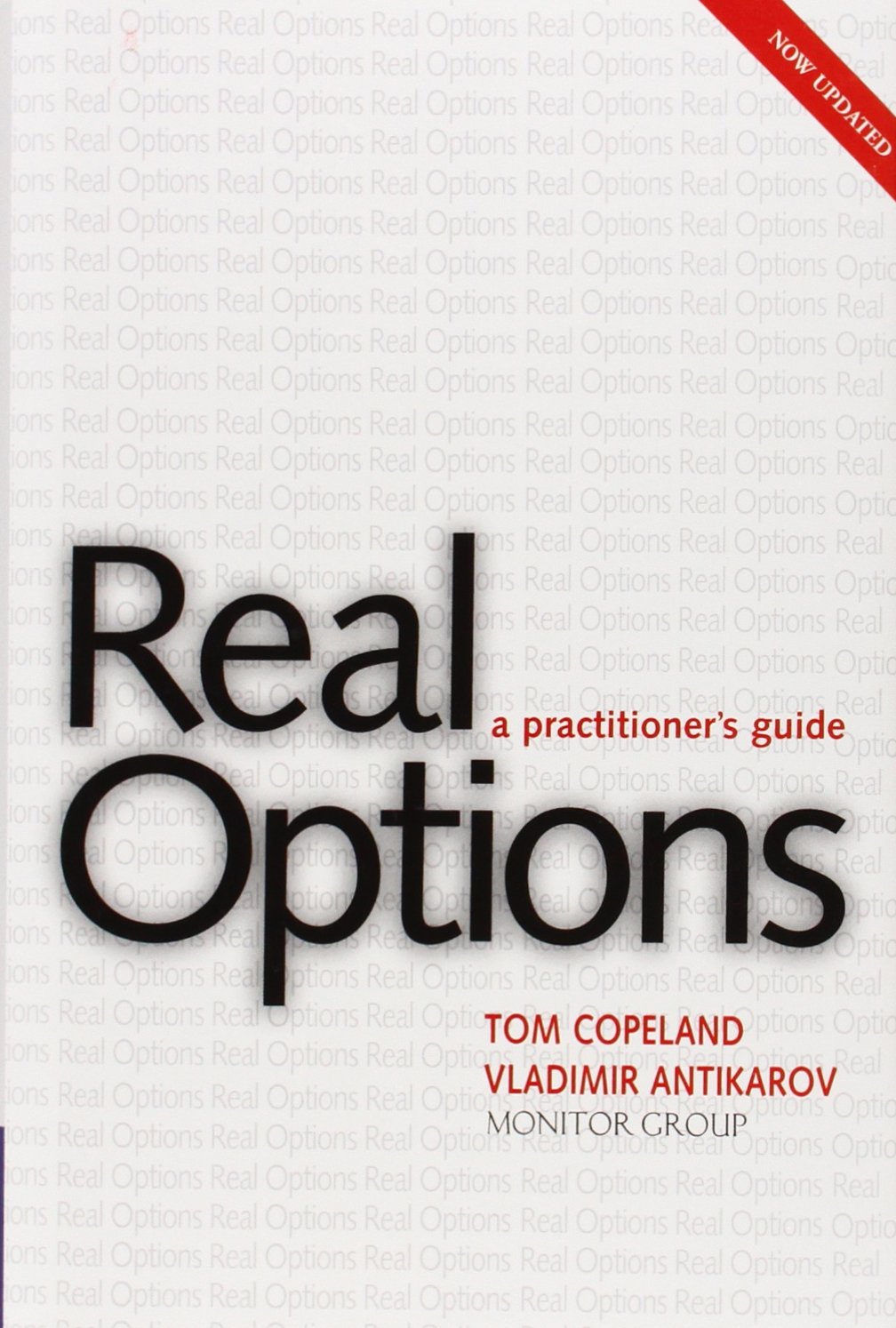 Real Options, Revised Edition: A Practitioners Guide,Used