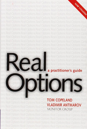Real Options, Revised Edition: A Practitioners Guide,Used