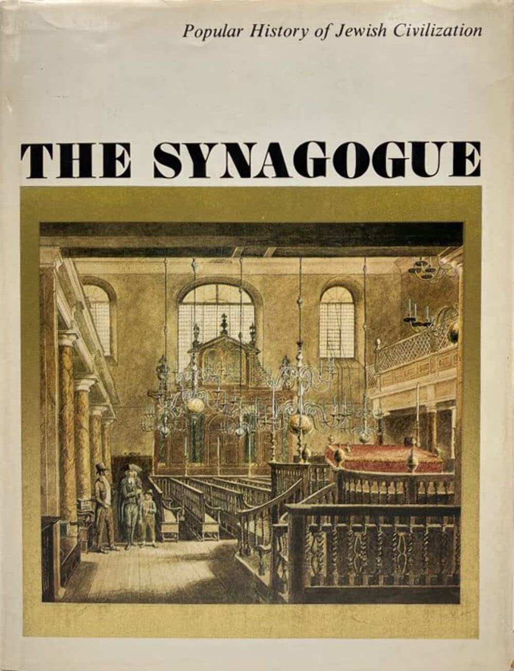 The Synagogue (Popular history of Jewish civilization),Used
