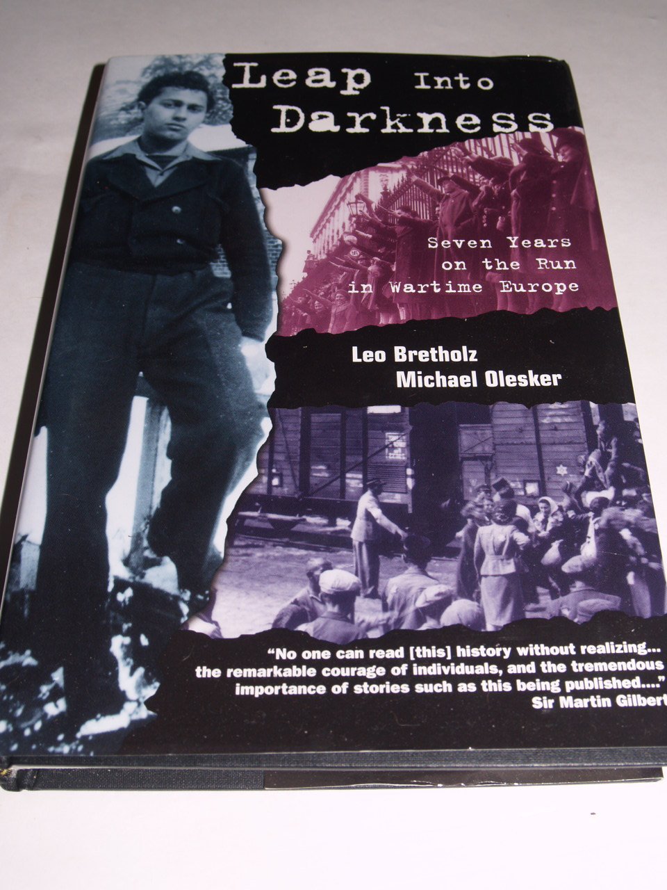 Leap into Darkness: Seven Years on the Run in Wartime Europe,Used