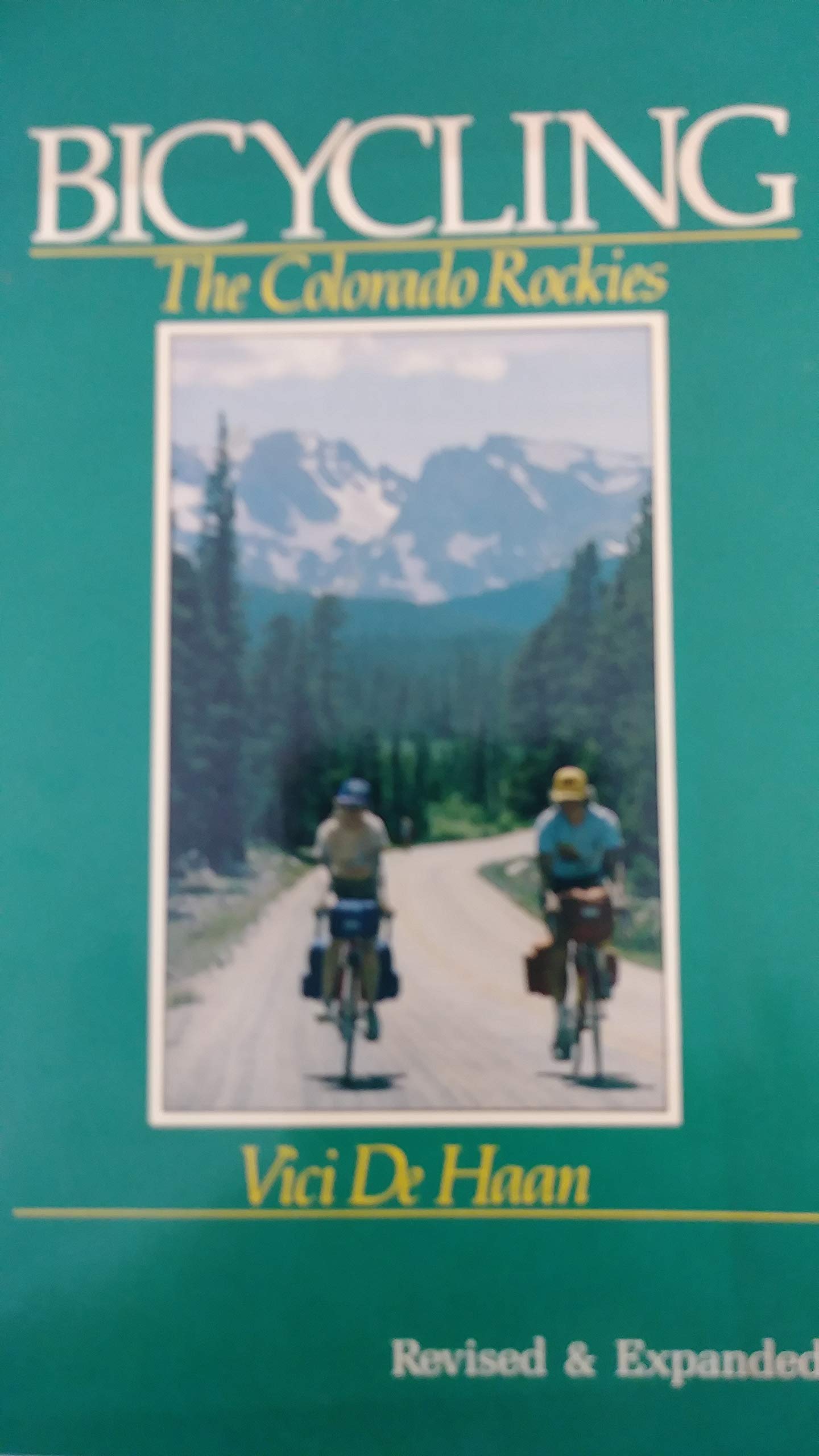 Bicycling the Colorado Rockies (The Pruett Series),Used