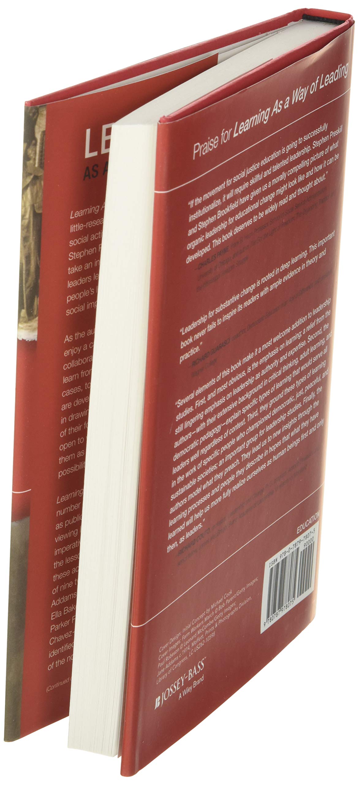 Learning As A Way Of Leading: Lessons From The Struggle For Social Justice,Used