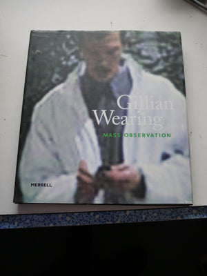 Gillian Wearing: Mass Observation,Used