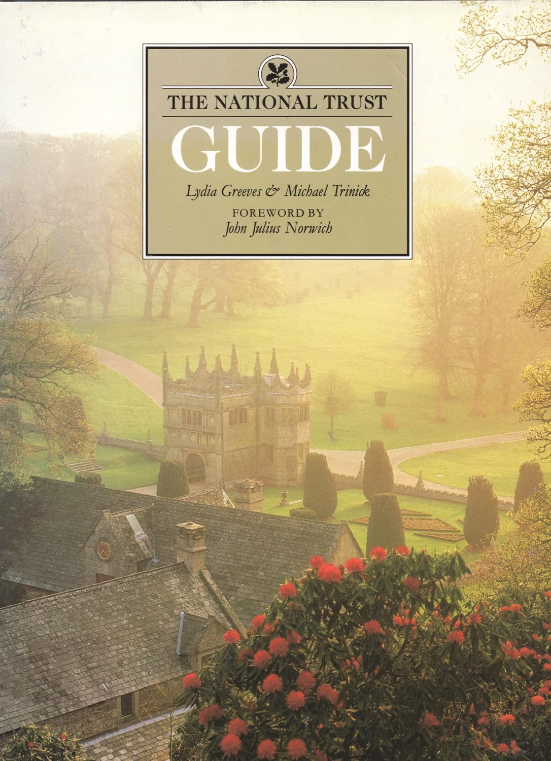 The National Trust guide: A complete introduction to the buildings, gardens, coast, and country owned by the National Trust,Used