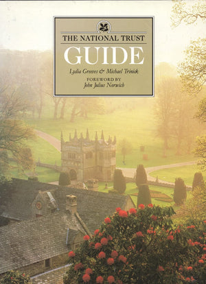 The National Trust guide: A complete introduction to the buildings, gardens, coast, and country owned by the National Trust,Used