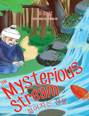 The Mysterious Stream: a folktale in English and Korean,Used
