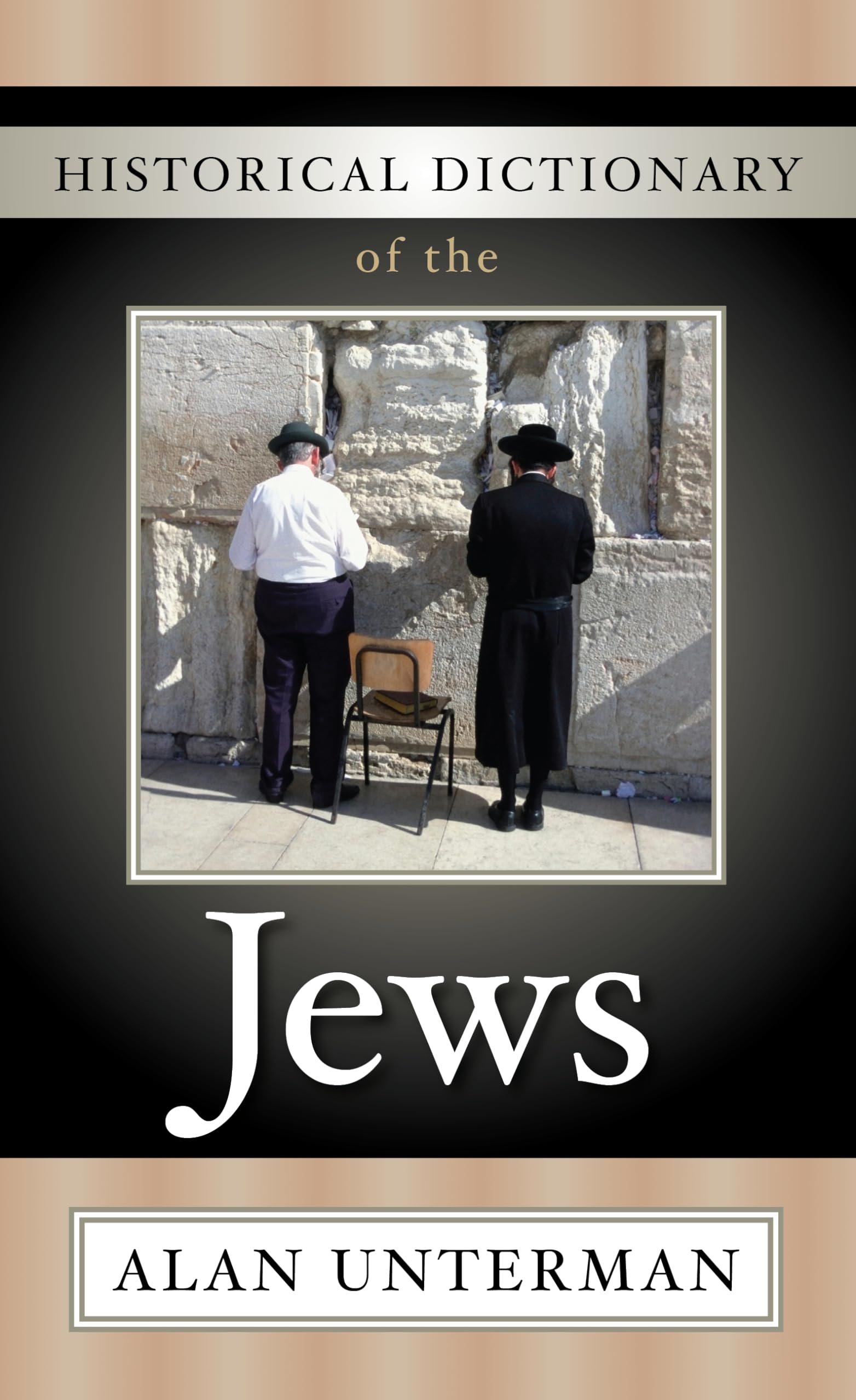 Historical Dictionary Of The Jews (Volume 9) (Historical Dictionaries Of Peoples And Cultures, 9),Used